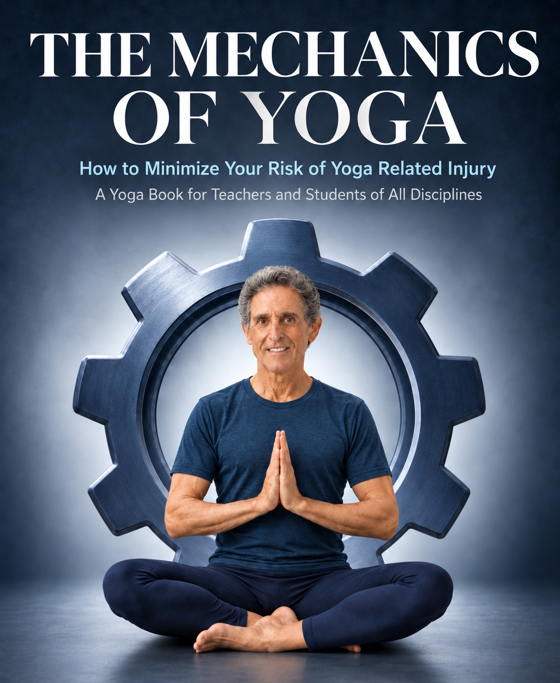 The Mechanics of Yoga trade paperback book featuring Sam Dworkis